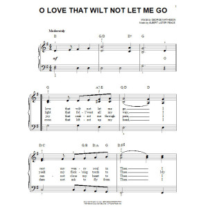 O Love That Wilt Not Let Me Go