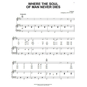 Where The Soul Of Man Never Dies