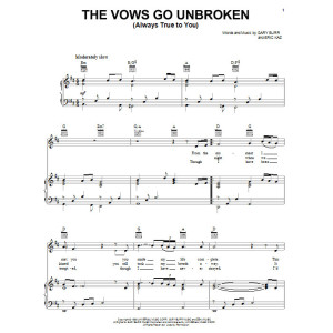The Vows Go Unbroken (Always True To You)
