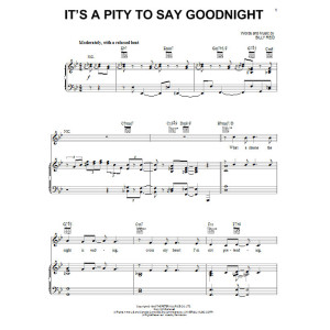 It's A Pity To Say Goodnight