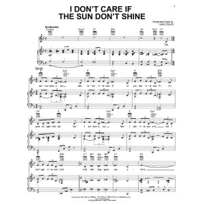 I Don't Care If The Sun Don't Shine