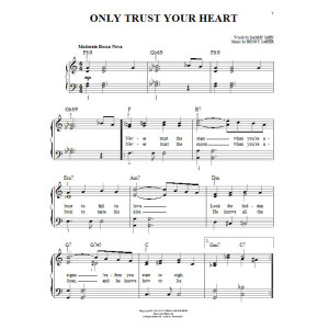 Only Trust Your Heart