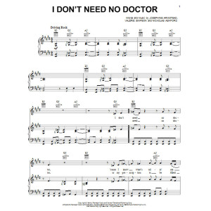 I Don't Need No Doctor
