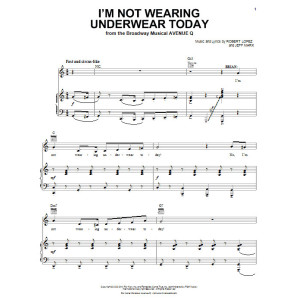 I'm Not Wearing Underwear Today (from Avenue Q)