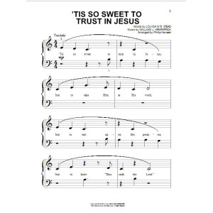 'Tis So Sweet To Trust In Jesus (arr. Phillip Keveren)