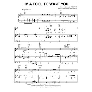 I'm A Fool To Want You