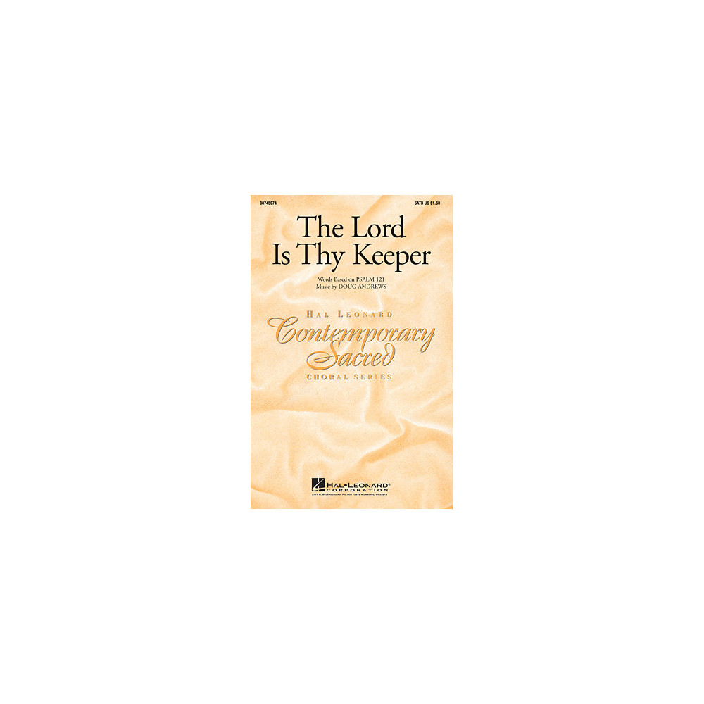 The Lord Is Thy Keeper