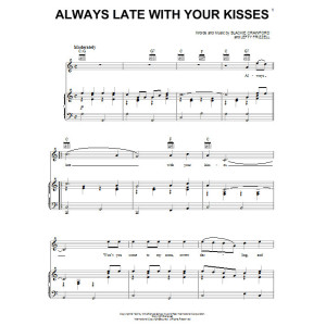 Always Late With Your Kisses