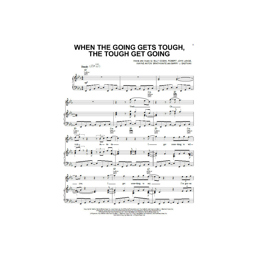 When The Going Gets Tough, The Tough Get Going