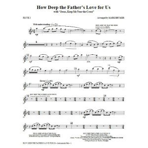 How Deep The Father's Love For Us (with Jesus Keep Me Near The Cross) - Flute 2
