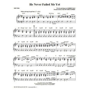 He Never Failed Me Yet (orch. Keith Christopher) - Rhythm