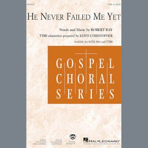 He Never Failed Me Yet (orch. Keith Christopher) - Rhythm