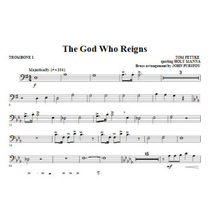 The God Who Reigns - Trombone 1