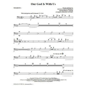 Our God Is With Us - Trombone 1