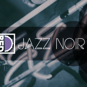 Jazz Noir