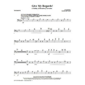 Give My Regards! A Medley Of Broadway Favorites - Trombone