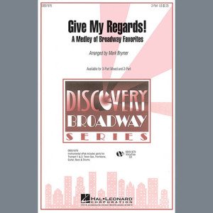 Give My Regards! A Medley Of Broadway Favorites - Drums