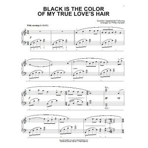 Black Is the Color Of My True Love's Hair (arr. Phillip Keveren)