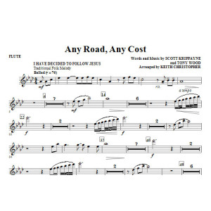 Any Road, Any Cost (arr. Keith Christopher) - Flute