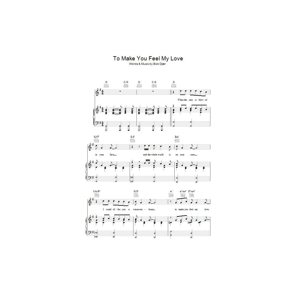 To Make You Feel My Love