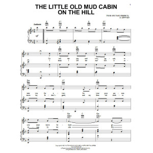 The Little Old Mud Cabin On The Hill