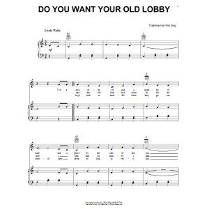 Do You Want Your Old Lobby