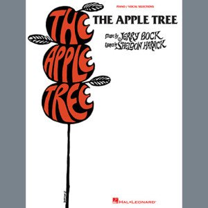 What Makes Me Love Him? (from The Apple Tree)