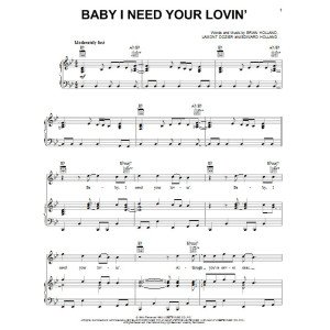 Baby I Need Your Lovin'