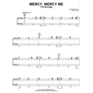 Mercy, Mercy Me (The Ecology)