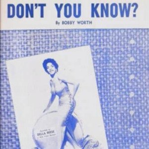 Don't You Know?