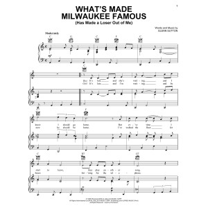 What's Made Milwaukee Famous (Has Made A Loser Out Of Me)