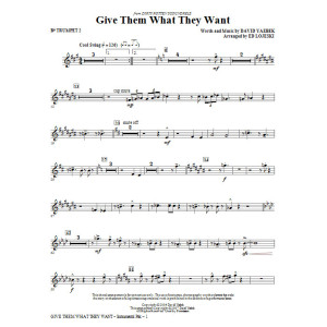 Give Them What They Want - Bb Trumpet 2