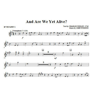 And Are We Yet Alive? - Bb Trumpet 1