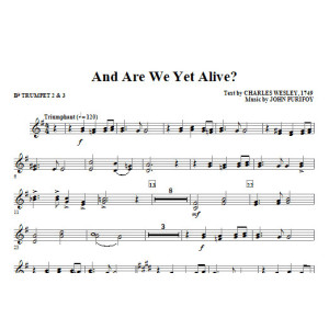And Are We Yet Alive? - Bb Trumpet 2,3
