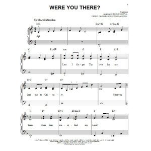 Were You There?