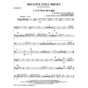 His Love Still Shines - Trombone 1
