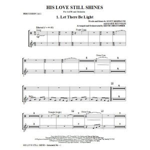 His Love Still Shines - Percussion 1 & 2