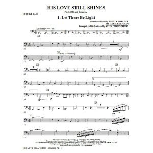 His Love Still Shines - Double Bass