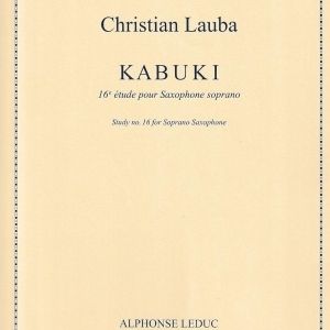 Christian Lauba, Kabuki, 16e étude pour saxophone soprano