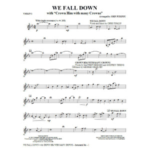 We Fall Down (with Crown Him With Many Crowns) - Violin 1