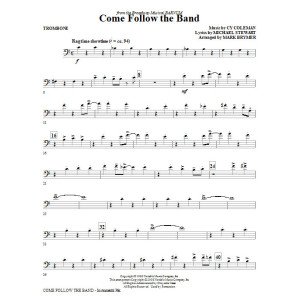 Come Follow The Band - Trombone