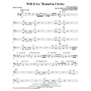 Will It Go Round In Circles - Bass