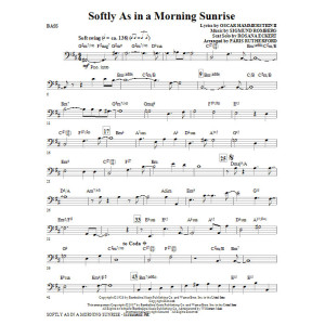 Softly As In A Morning Sunrise - Bass