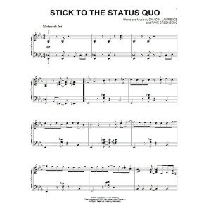Stick To The Status Quo