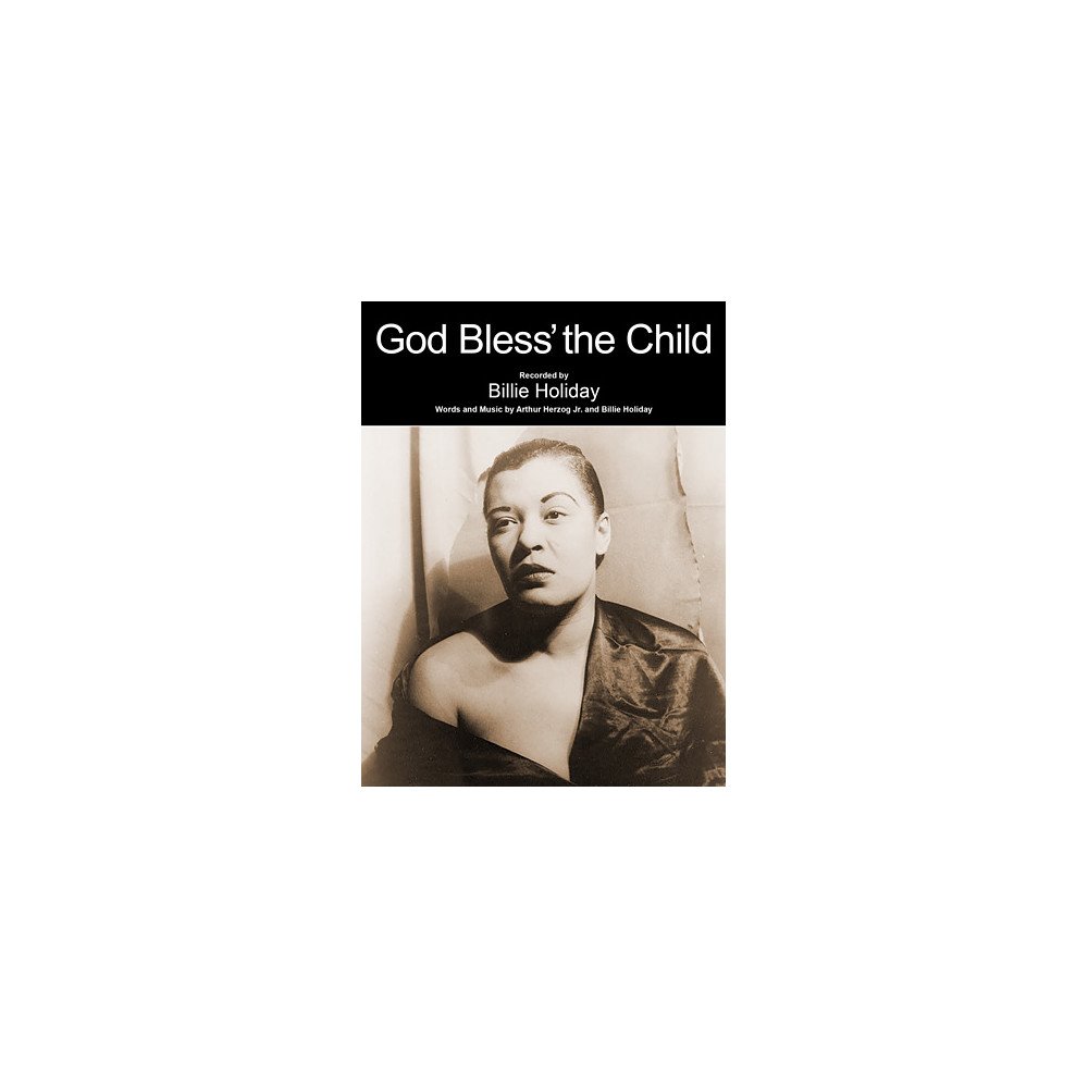 God Bless' The Child
