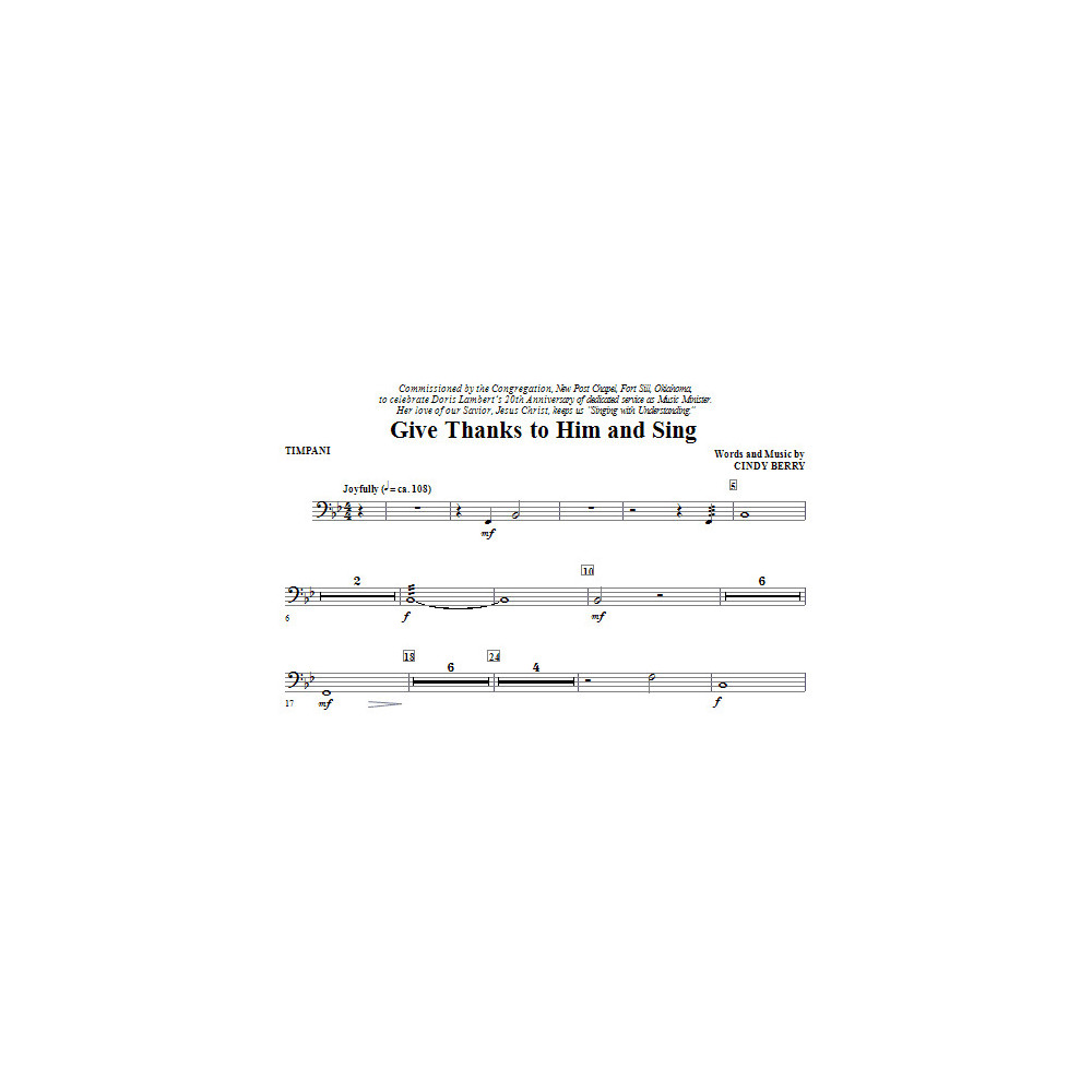Give Thanks To Him And Sing - Timpani