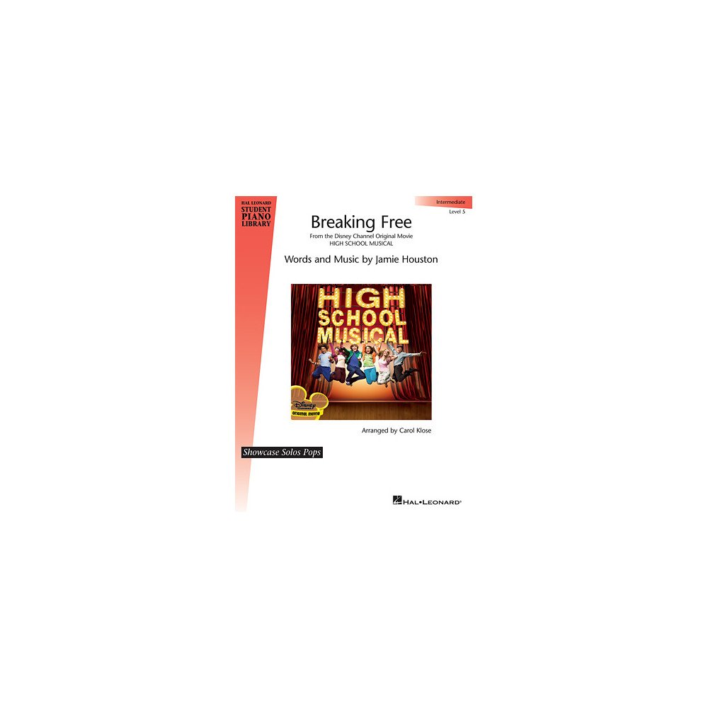 Breaking Free (from High School Musical) (arr. Carol Klose)