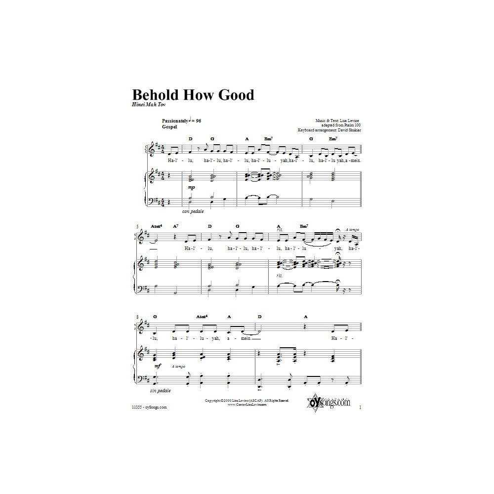 Behold How Good