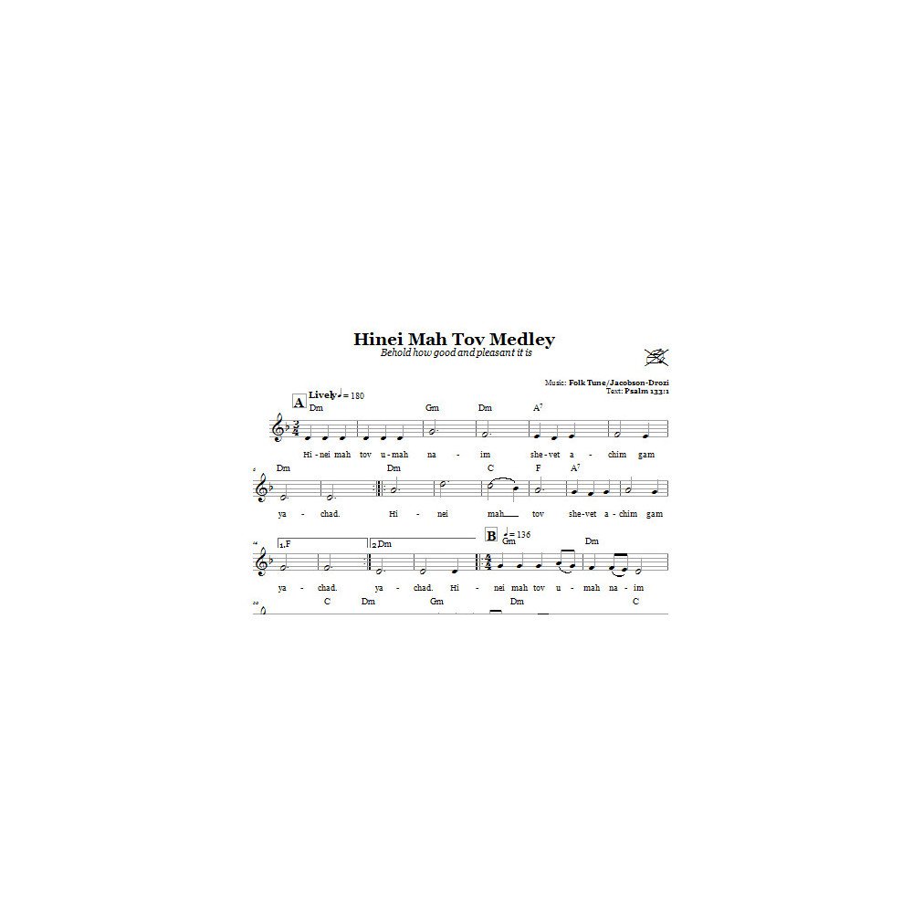Hinei Mah Tov Medley (Behold How Good And Pleasant It Is)