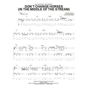 Don't Change Horses (In The Middle Of The Stream)